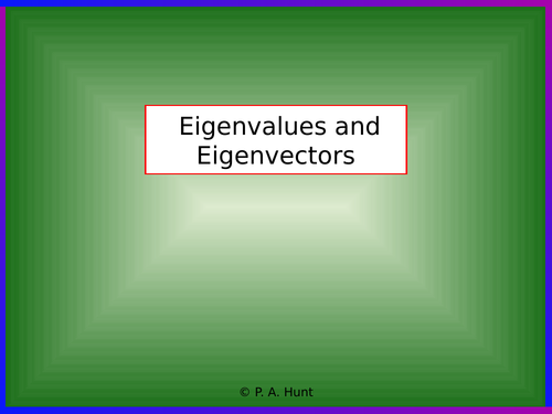 Eigenvalues and Eigenvectors (A-Level Further Maths)