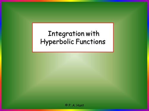 Integration with Hyperbolic Functions