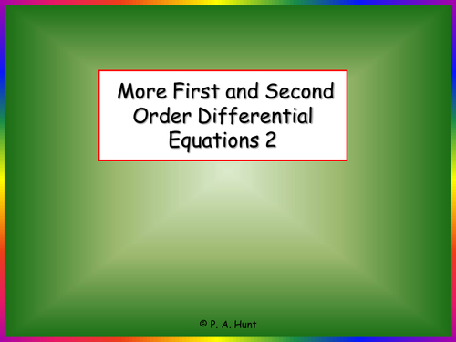More First And Second Order Differential Equations 2 Teaching Resources