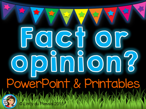 Fact or Opinion 