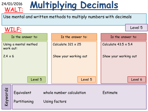 KS3: Multiplying and Dividing Decimals (Mental, Written and Calculator methods) [Level 6]