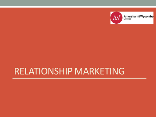 Relationship Marketing (Unit 11 Business Studies BTEC)