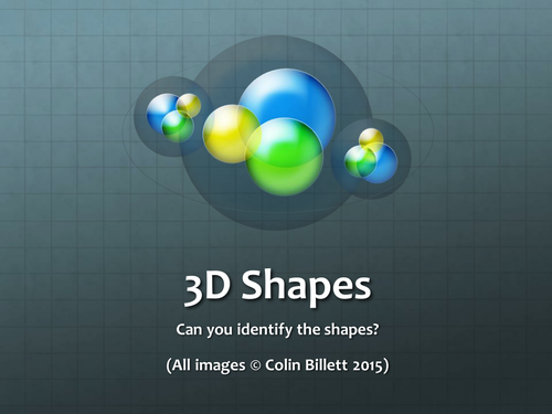 Maths Key Stage 1 3D shapes.  Two PPT presentations: recognise properties and recognise shapes.