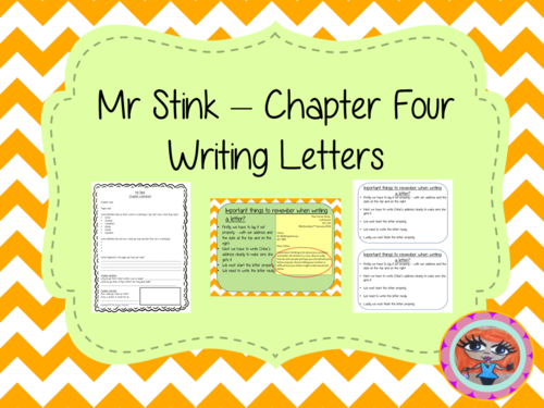  Letter Writing  – Mr Stink