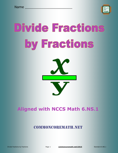 Divide Fractions by Fractions - 6.NS.1