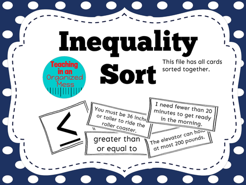 Inequality Sort--Real World Situations