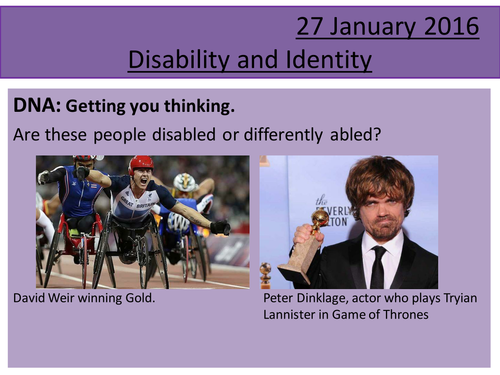 Sociology H580 / H180 Lesson 19 Disability and Identity; 6 mark Model Q1 Questions; Identity Re-cap