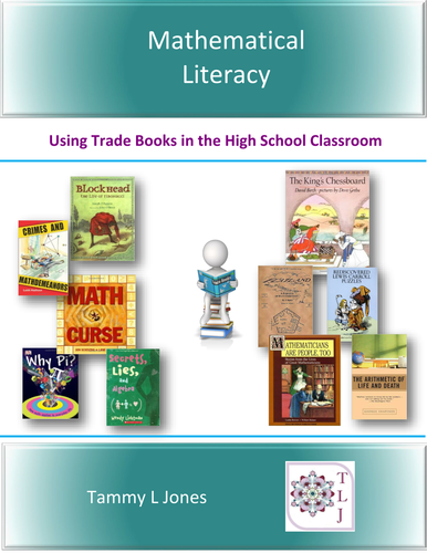 Mathematical Literacy Using Trade Books in the High School Classroom