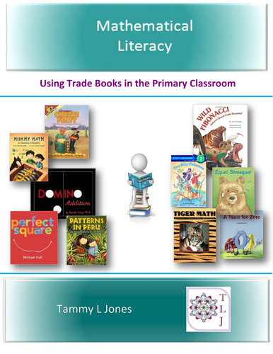 Mathematical Literacy Using Trade Books in the Primary Classroom