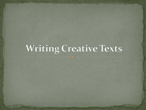 KS3 Writing Creative Texts PPT
