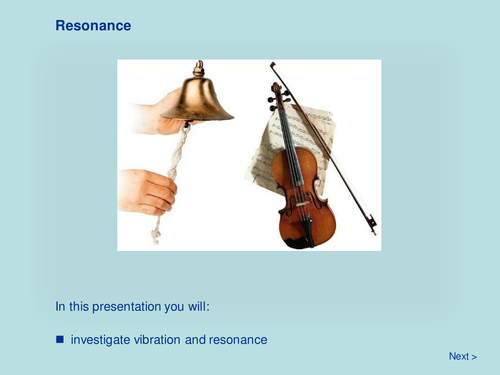 Waves and Vibrations - Resonance