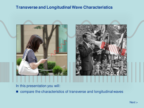Waves and Vibrations - Transverse and Longitudinal Wave Characteristics