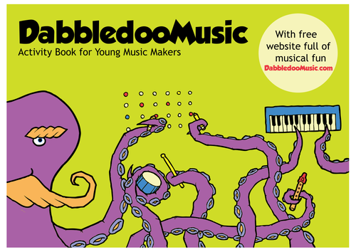 DabbledooMusic - Creative Music Workbook