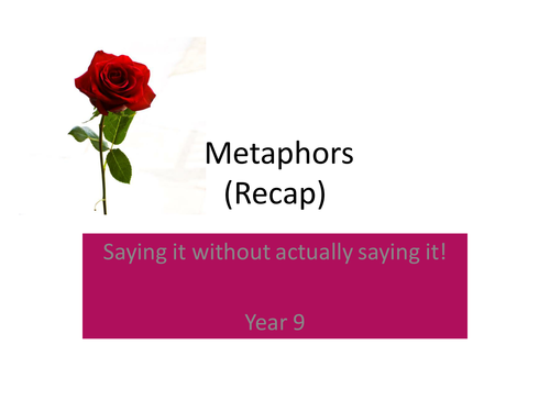 KS3 Metaphors using Bette Midler's The Rose