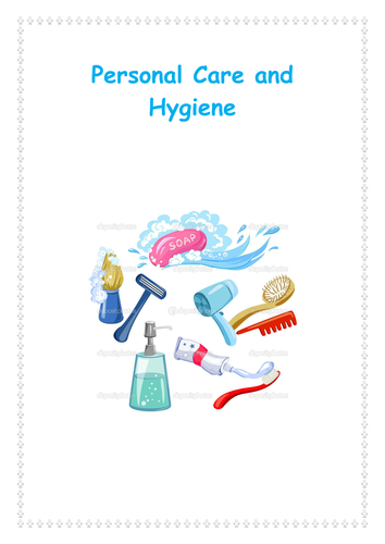 Personal care and Hygiene  
