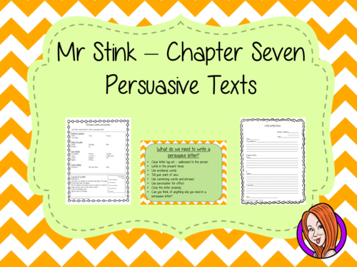  Persuasive Texts  – Mr Stink