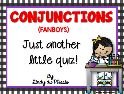 Conjunctions Quiz