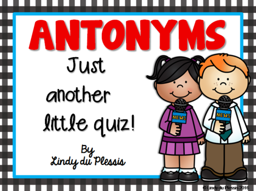 Antonyms Quiz