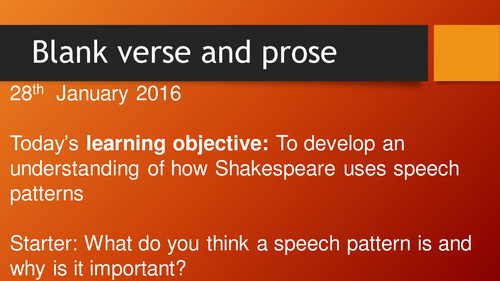 Macbeth - iambic pentameter and prose