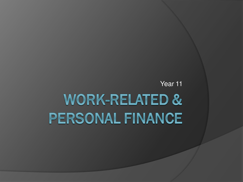 KS4 Work related and Personal Finance PPT