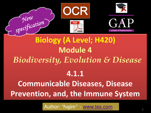 OCR (A Level; H420) - 4.1.1Communicable Diseases, Prevention, & Immunity - 1st Assessment 2017 - pdf