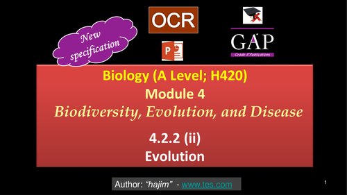 OCR (A Level; H420) - 4.2.2 (ii) Evolution - 1st Assessment 2017 - pptx