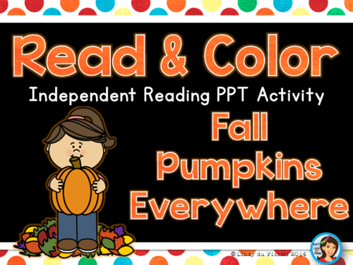 Fall Read and Color PowerPoint (Pumpkins Everywhere)