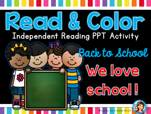Back to School Read and Color PowerPoint (we love school)