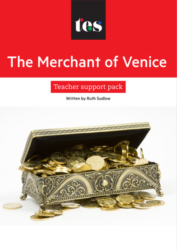 The Merchant of Venice teacher support pack