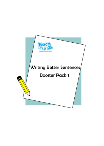 Writing Better Sentences - Pack 1 (Tricky Phonic Sounds, High Frequency Words)