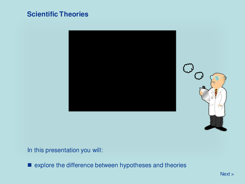 Scientific Methodology - Scientific Theories