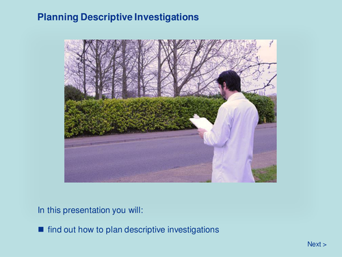 Scientific Methodology - Planning Descriptive Investigations