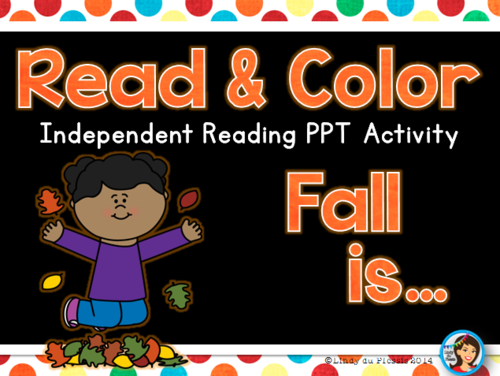 Fall Read and Color PowerPoint (Fall is...)