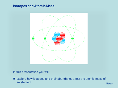 Atomic Structure - Isotopes and Atomic Mass