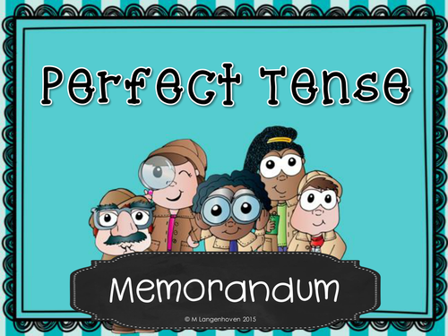 Perfect Tense Printables (Worksheets) | Teaching Resources