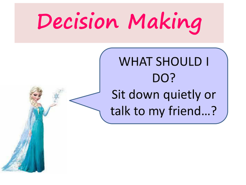 Decision Making Assembly/Making Choices