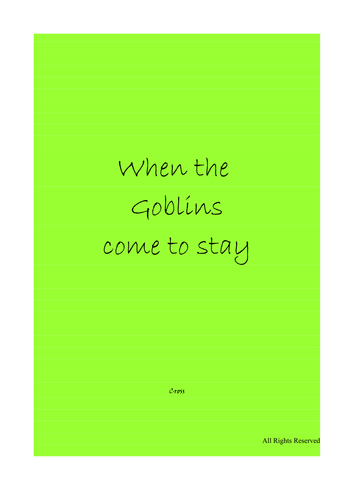 When the Goblins come to stay - group script - short mask workshop