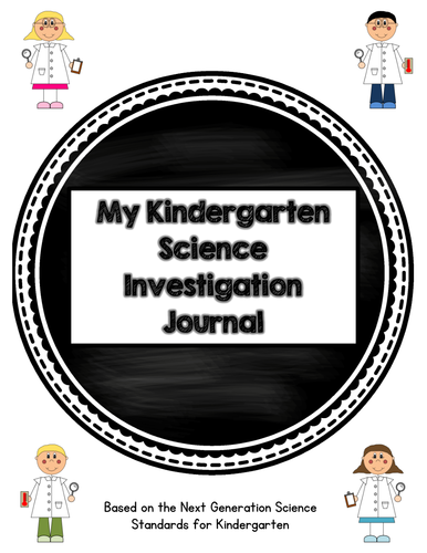 Kindergarten Science Journal: Next Generation Science Standards