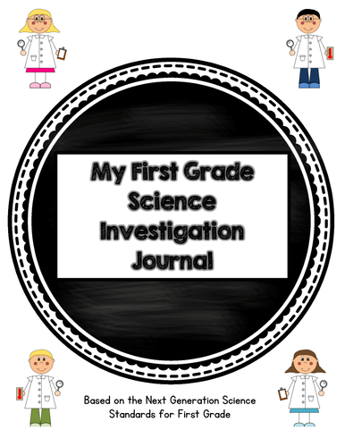First Grade Science Journal: Next Generation Science Standards