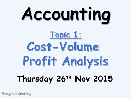 Marginal Costing (CVP Analysis) Introduction