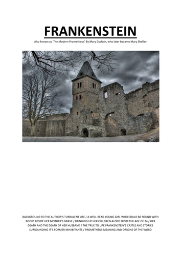 FRANKENSTEIN - Also known as ‘The Modern Prometheus’ By Mary Godwin, who later became Mary Shelley