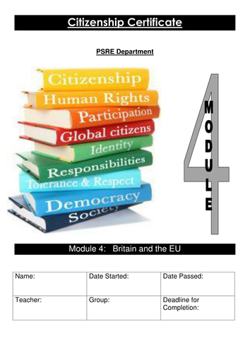 Citizenship Module 4 Britain and The European Union