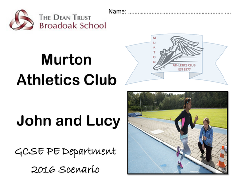 GCSE PE AQA  Scenario 2016 Murton Athletics Club - John and Lucy