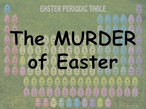 Easter Murder Mystery! Science Easter Activity 2019 (No practical required)