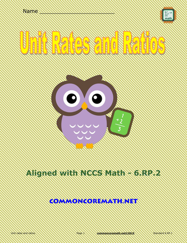 Unit Rates and Ratios - 6.RP.2