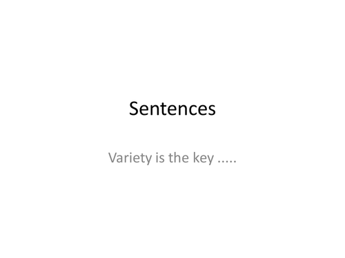 Sentence Variety - Revision - English Language 