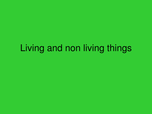 Living things - Science