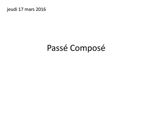 Passé Composé - Verbes réguliers