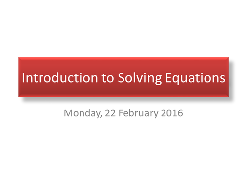 Introduction to solving equations