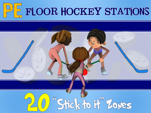 PE Floor Hockey Stations- 20 "Stick to it" Zones